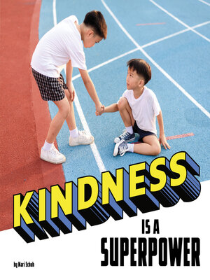 cover image of Kindness Is a Superpower